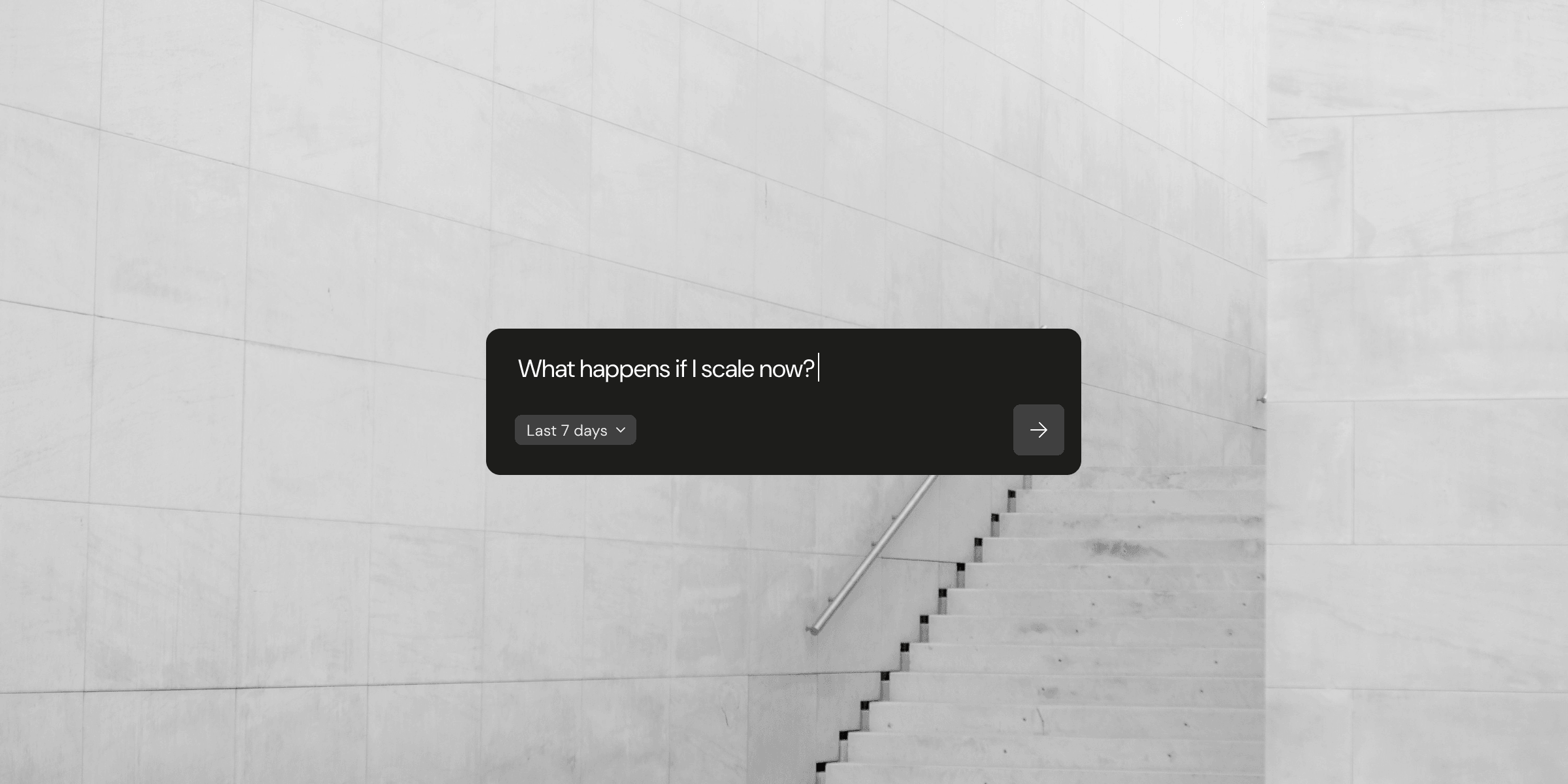 The Ask Jarva input with a question typed in: What happens if I scale now? Set to the last 7 days.
