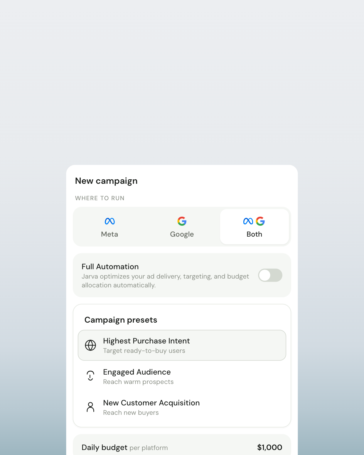 New campaign setup: run on Meta, Google or both, Full Automation, and three campaign presets